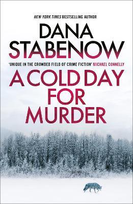 A Cold Day for Murder - Dana Stabenow - cover