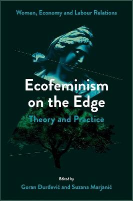 Ecofeminism on the Edge: Theory and Practice - cover