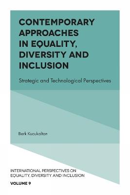 Contemporary Approaches in Equality, Diversity and Inclusion: Strategic and Technological Perspectives - cover