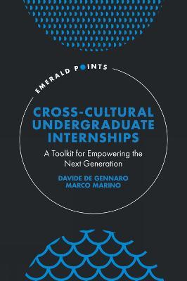 Cross-Cultural Undergraduate Internships: A Toolkit for Empowering the Next Generation - cover