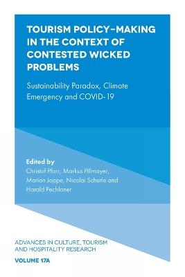 Tourism Policy-Making in the Context of Contested Wicked Problems: Sustainability Paradox, Climate Emergency and COVID-19 - cover