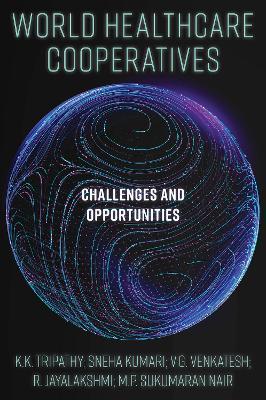 World Healthcare Cooperatives: Challenges and Opportunities - cover