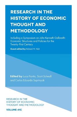 Research in the History of Economic Thought and Methodology: Including a Symposium on John Kenneth Galbraith: Economic Structures and Policies for the Twenty-First Century - cover