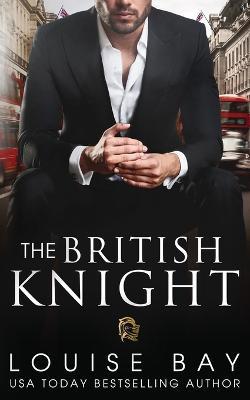 The British Knight - Louise Bay - cover