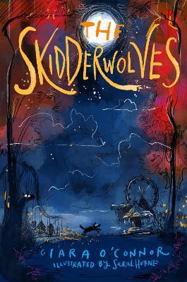 The Skidderwolves - Ciara O'Connor - cover