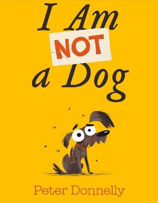 I Am Not a Dog - Peter Donnelly - cover