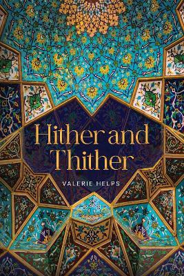 Hither and Thither - Valerie Helps - cover
