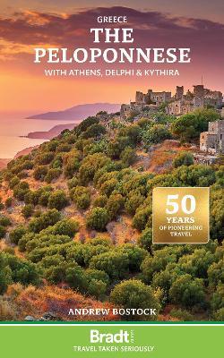 Greece: The Peloponnese: with Athens, Delphi & Kythira - Andrew Bostock - cover