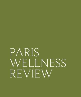 Paris Wellness Review - Tiffany Lam - cover