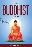 The Buddhist Guide - Oliver Spoil - cover