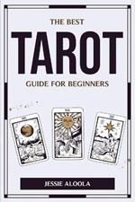 The Best Tarot Guide for Beginners