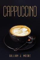 Cappuccino - Gillian J Moore - cover
