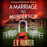 A Marriage To Murder For
