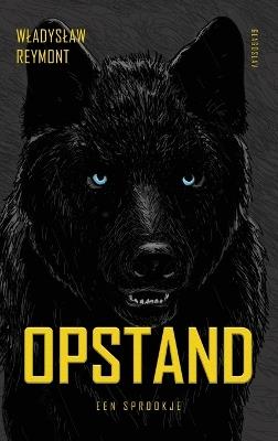 Opstand - Wladyslaw Reymont - cover