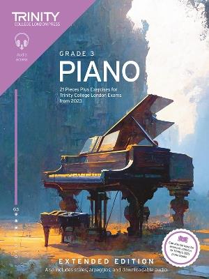 Trinity College London Piano Exam Pieces Plus Exercises from 2023: Grade 3: Extended Edition: 21 Pieces for Trinity College London Exams from 2023 - Trinity College London - cover