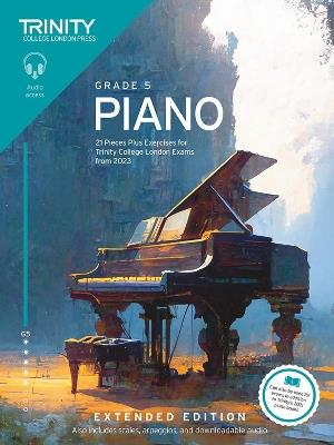 Trinity College London Piano Exam Pieces Plus Exercises from 2023: Grade 5: Extended Edition - Trinity College London - cover