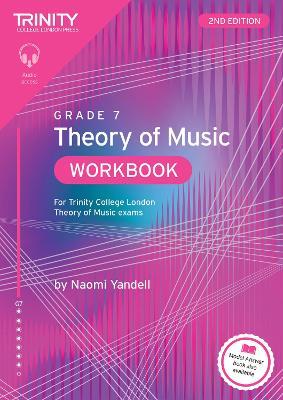Trinity College London Theory of Music Workbook Grade 7 (2nd edition) - Naomi Yandell - cover