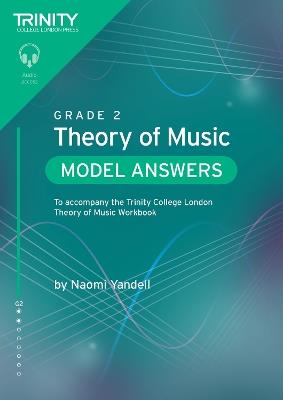 Trinity College London Theory of Music Model Answers Grade 2 - Naomi Yandell - cover