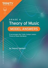 Trinity College London Theory of Music Model Answers Grade 4: To accompany the Trinity College London Theory of Music Workbook