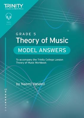 Trinity College London Theory of Music Model Answers Grade 5 - Naomi Yandell - cover