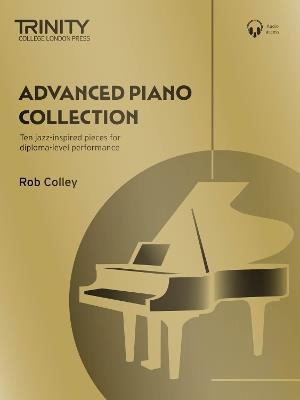 Trinity College London: Advanced Piano Collection: 10 jazz-inspired pieces for diploma-level performance (ATCL) - cover