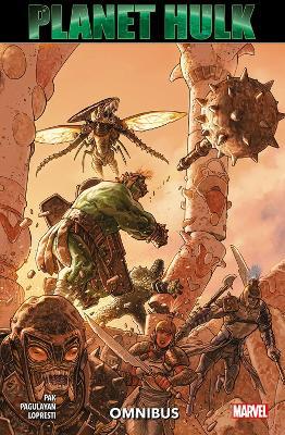 Planet Hulk Omnibus - Greg Pak - cover