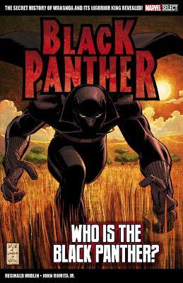 Marvel Select Black Panther: Who is The Black Panther? - Reginald Hudlin - cover