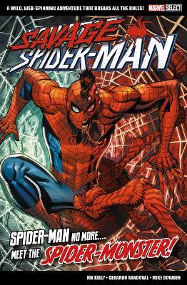 Marvel Select Savage Spider-Man - Joe Kelly - cover