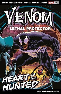 Marvel Select - Venom Lethal Protector: Heart of The Hunted - David Michelinie - cover