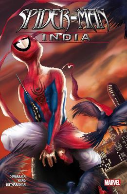Spider-Man: India - Jeevan J. Kang,Sharad Devarajan,Suresh Seetharaman - cover