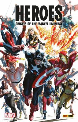 Heroes: Origins Of The Marvel Universe - Stan Lee,Bill Everett,Larry Lieber - cover