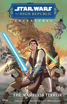 Star Wars The High Republic Adventures: The Nameless Terror - George Mann - cover