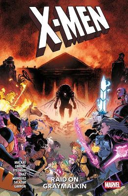 X-Men: Raid On The Graymalkin - Jed Mackay,Gail Simone - cover