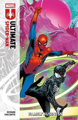 Ultimate Spider-Man Vol. 3: Family Business - Jonathan Hickman - cover