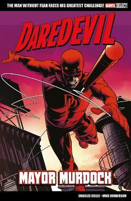 Marvel Select: Daredevil: Mayor Murdock - Charles Soule - cover