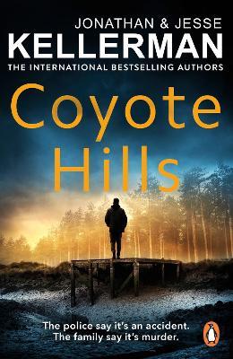 Coyote Hills - Jonathan Kellerman,Jesse Kellerman - cover