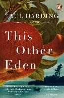 Libro in inglese This Other Eden Paul Harding