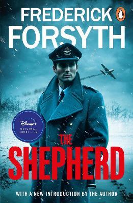 The Shepherd: The thrilling number one bestseller from the master of storytelling - Frederick Forsyth - cover