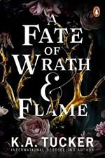 A Fate of Wrath and Flame: The sensational slow-burn enemies to lovers fantasy romance and TikTok phenomenon