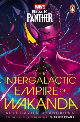 Marvel: Black Panther: The Intergalactic Empire of Wakanda - Suyi Davies Okungbowa - cover