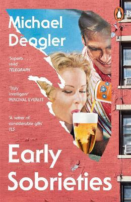 Early Sobrieties - Michael Deagler - cover