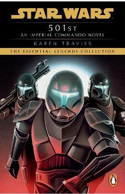Star Wars: Imperial Commando: 501st - Karen Traviss - cover