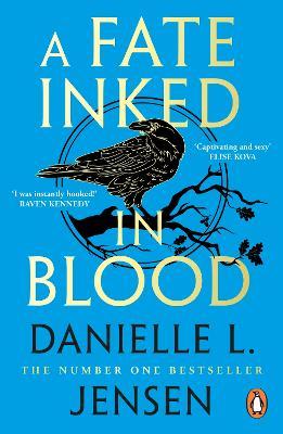 A Fate Inked in Blood - Danielle L. Jensen - cover