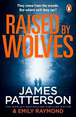 Raised By Wolves - James Patterson - cover