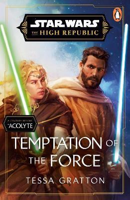 Star Wars: Temptation of the Force - Tessa Gratton - cover
