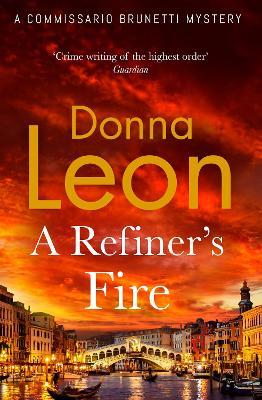 A Refiner's Fire - Donna Leon - cover