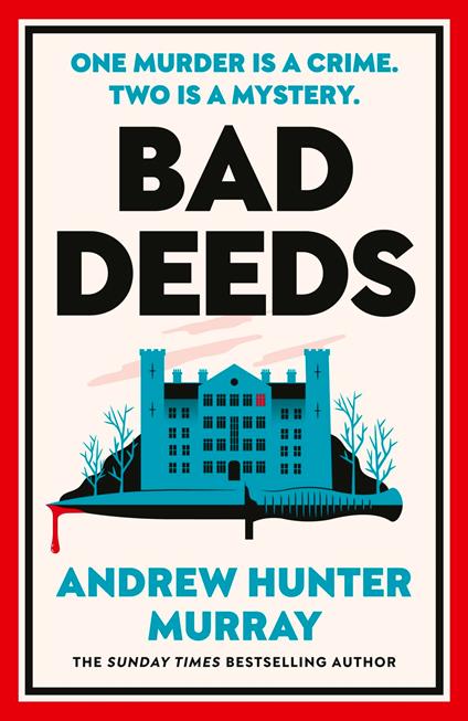 Bad Deeds