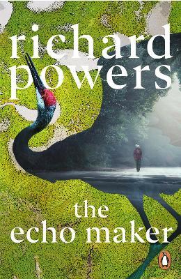 The Echo Maker - Richard Powers - cover