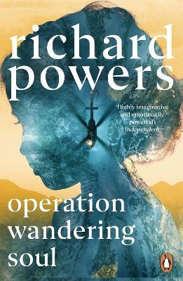 Operation Wandering Soul - Richard Powers - cover