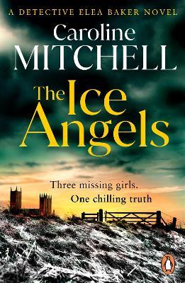The Ice Angels - Caroline Mitchell - cover